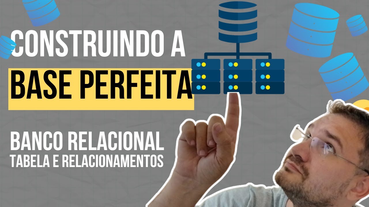 Modelagem de Banco de Dados: Do Mundo Real às Tabelas Relacionais